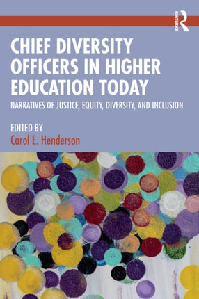 Chief Diversity Officers in Higher Education