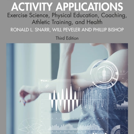 Measurement and Evaluation in Physical Activity Applications