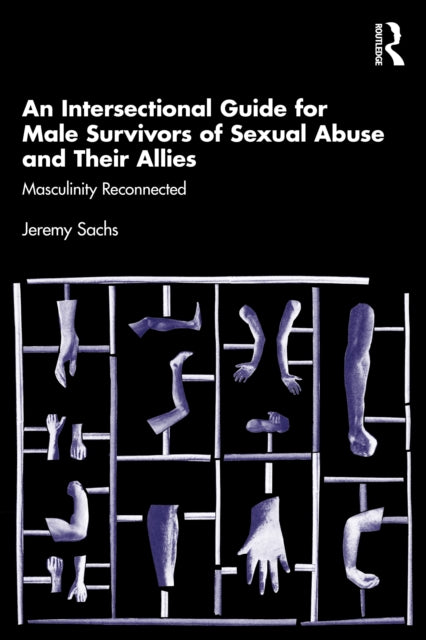 An Intersectional Guide for Male Survivors of