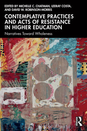 Contemplative Practices and Acts of Resistance in