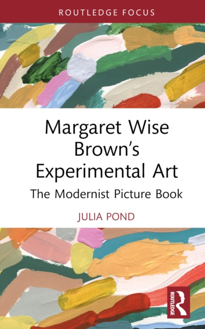 Margaret Wise Brownâs Experimental Art