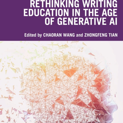 Rethinking Writing Education in the Age of