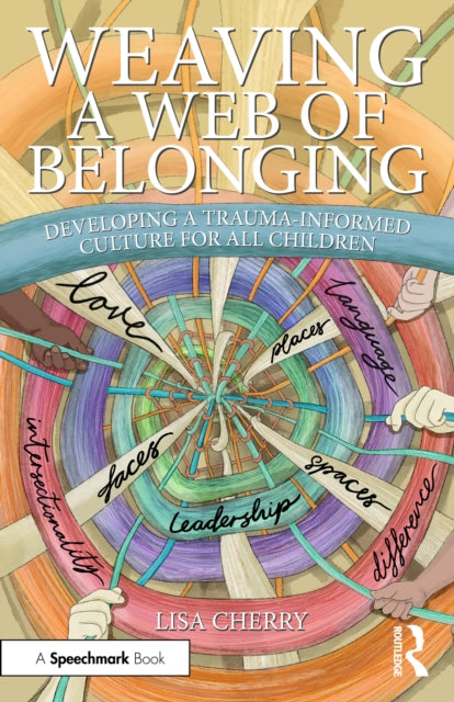 Weaving a Web of Belonging Developing a