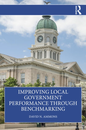 Improving Local Government Performance Through