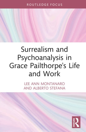 Surrealism and Psychoanalysis in Grace