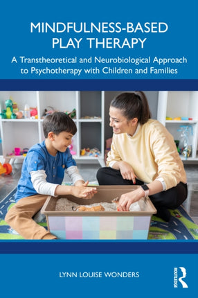 MindfulnessBased Play Therapy