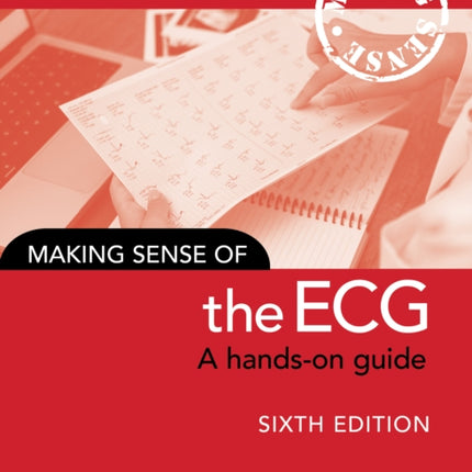 Making Sense of the ECG
