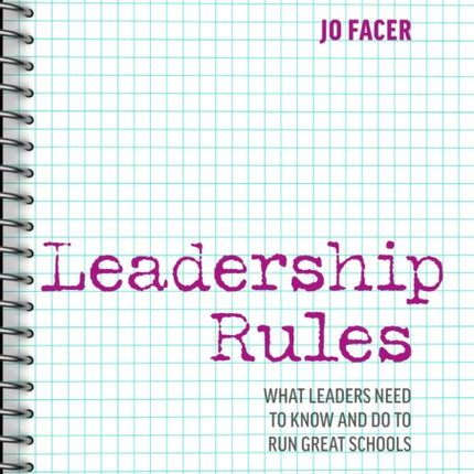 Leadership Rules What Leaders Need to Know and Do