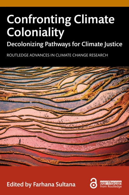 Confronting Climate Coloniality