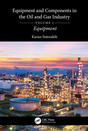 Equipment and Components in the Oil and Gas