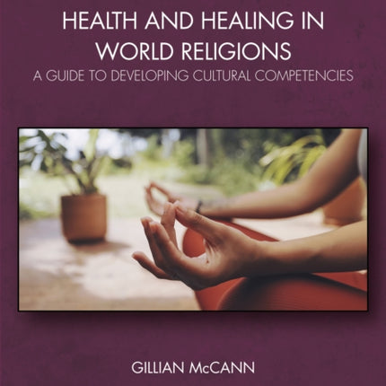 Health and Healing in World Religions