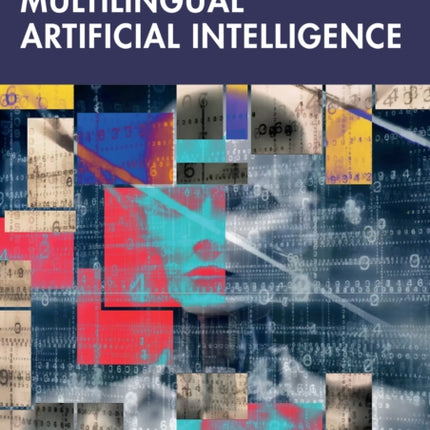 Multilingual Artificial Intelligence