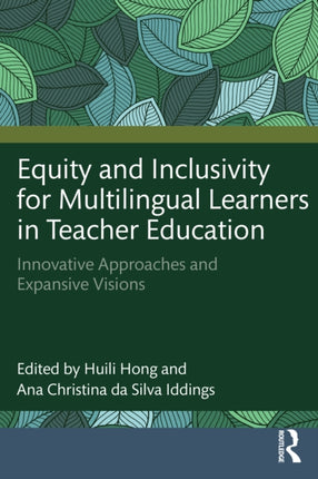 Equity and Inclusivity for Multilingual Learners