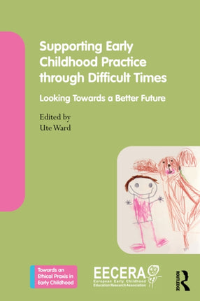 Supporting Early Childhood Practice Through