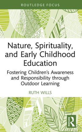 Nature Spirituality and Early Childhood Education