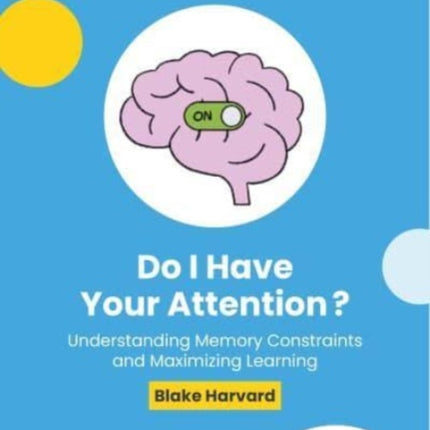 Do I Have Your Attention Understanding Memory