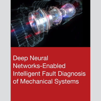 Deep Neural NetworksEnabled Intelligent Fault