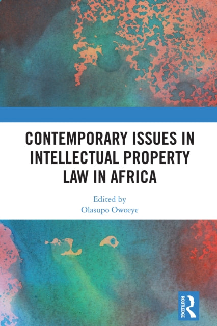 Contemporary Issues in Intellectual Property Law