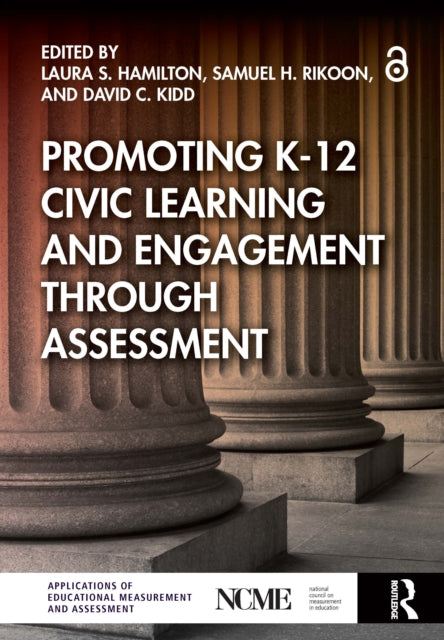 Promoting K12 Civic Learning and Engagement Through Assessment