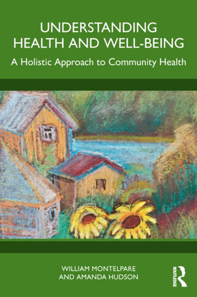 Understanding Health and WellBeing