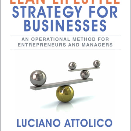 The Lean Lifestyle Strategy for Businesses