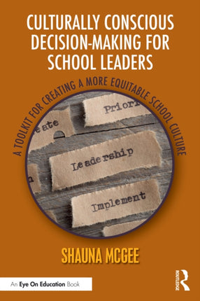 Culturally Conscious DecisionMaking for School