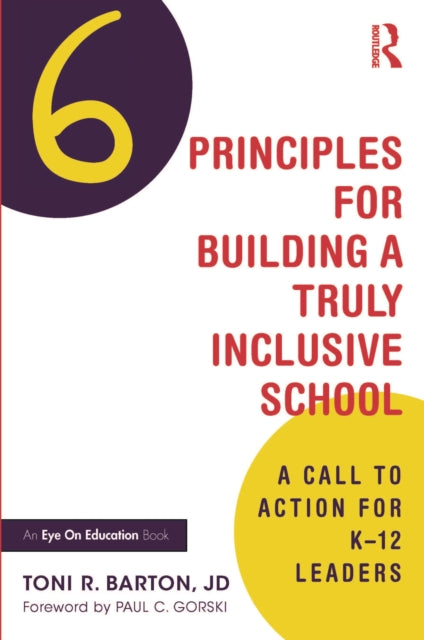 Six Principles for Building a Truly Inclusive