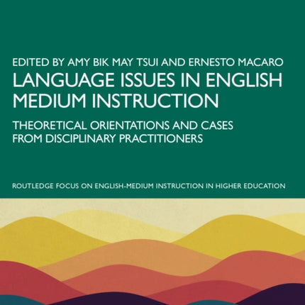 Language Issues in English Medium Instruction