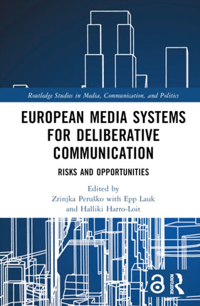 European Media Systems for Deliberative