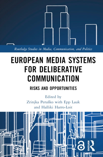 European Media Systems for Deliberative