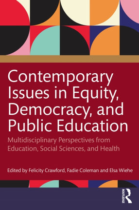 Contemporary Issues in Equity Democracy and