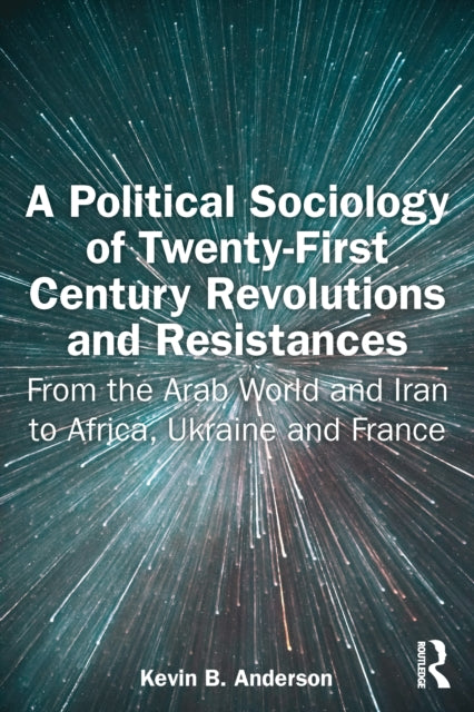 A Political Sociology of TwentyFirst Century
