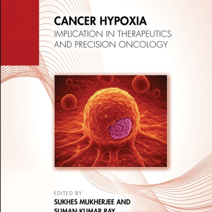 Cancer Hypoxia