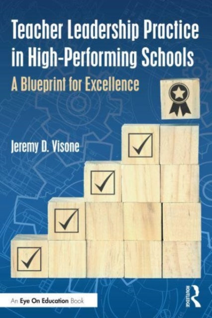 Teacher Leadership Practice in HighPerforming