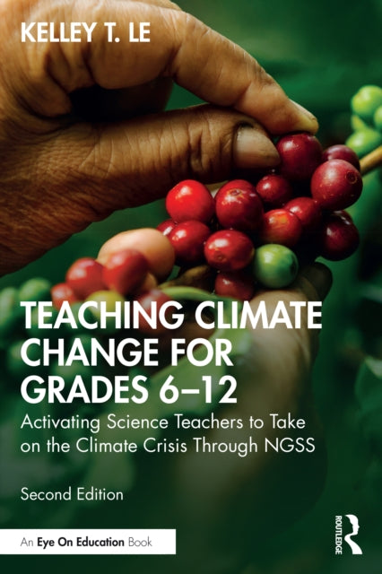 Teaching Climate Change for Grades 612