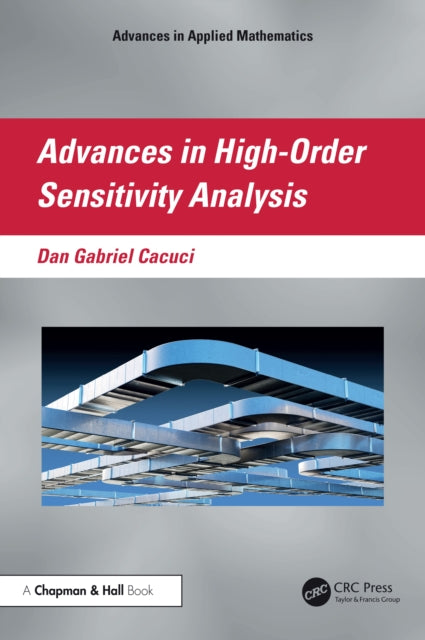 Advances in HighOrder Sensitivity Analysis