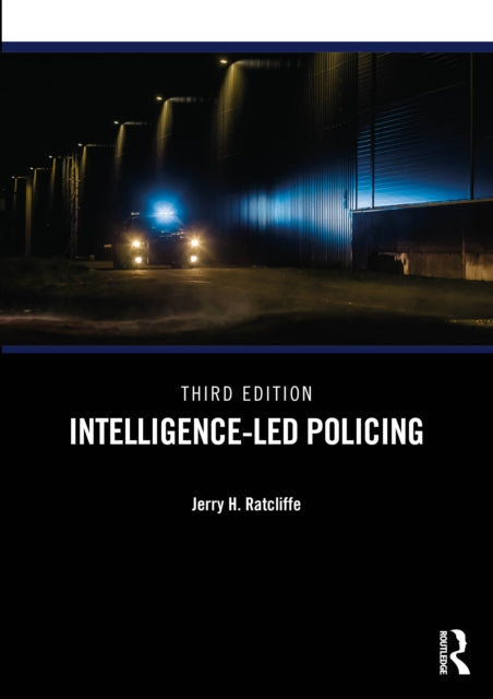 IntelligenceLed Policing