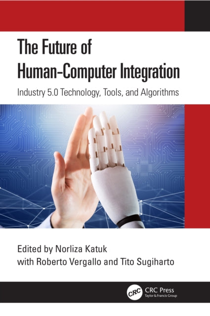 The Future of HumanComputer Integration