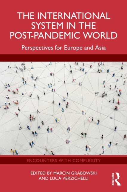The International System in the PostPandemic