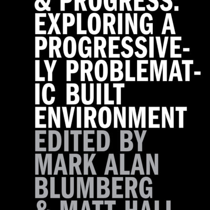 Architecture and Progress