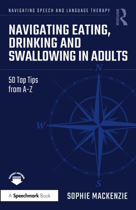 Navigating Eating Drinking and Swallowing in Adults