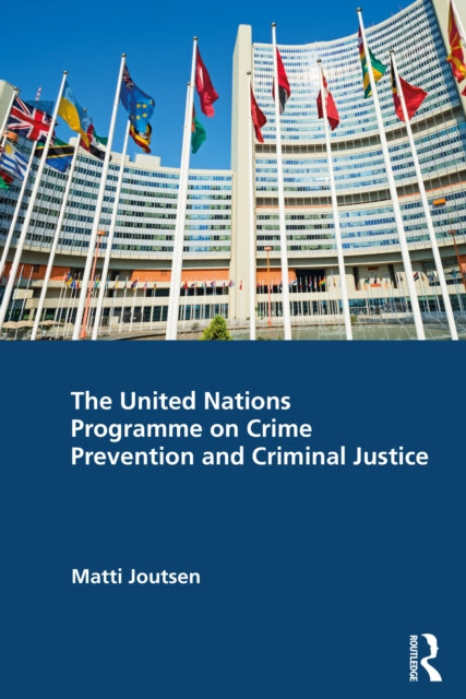 The United Nations Programme on Crime Prevention