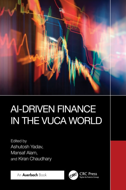 AIDriven Finance in the VUCA World