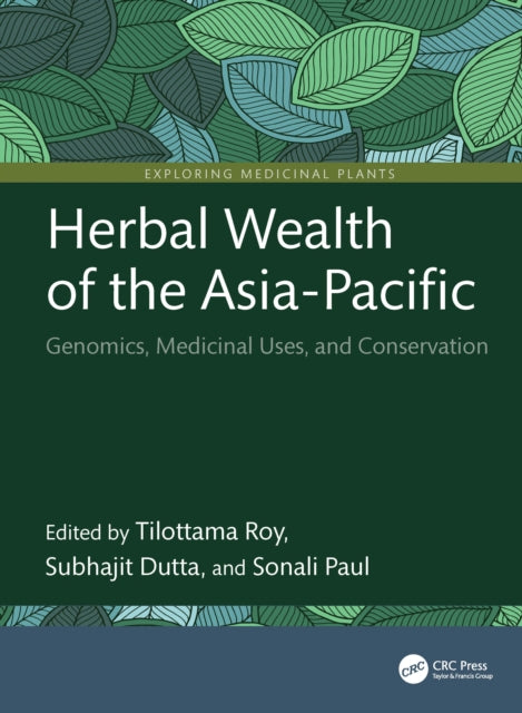 Herbal Wealth of the AsiaPacific