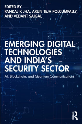 Emerging Digital Technologies and Indias Security