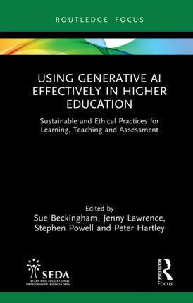 Using Generative AI Effectively in Higher