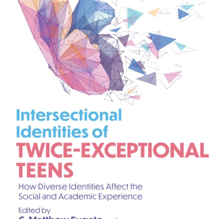 Intersectional Identities of TwiceExceptional Teens