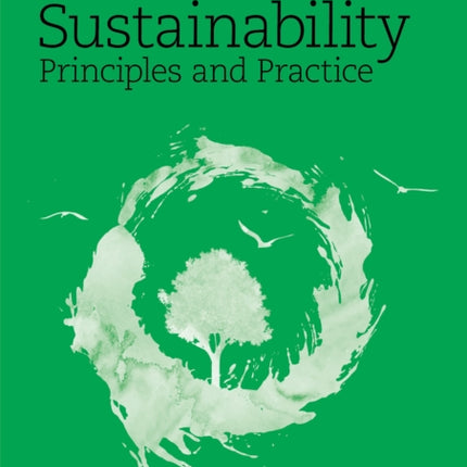 Sustainability Principles and Practice