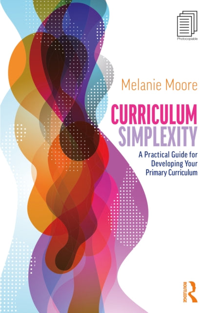 Curriculum Simplexity A Practical Guide for