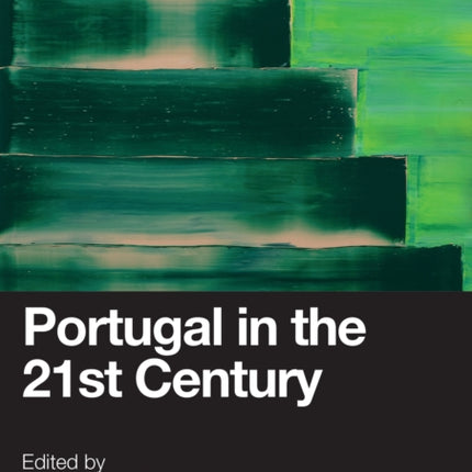 Portugal in the 21st Century